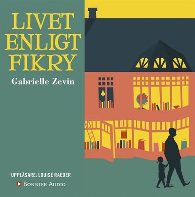 Cover for Gabrielle Zevin · Livet enligt Fikry (Audiobook (MP3)) (2016)