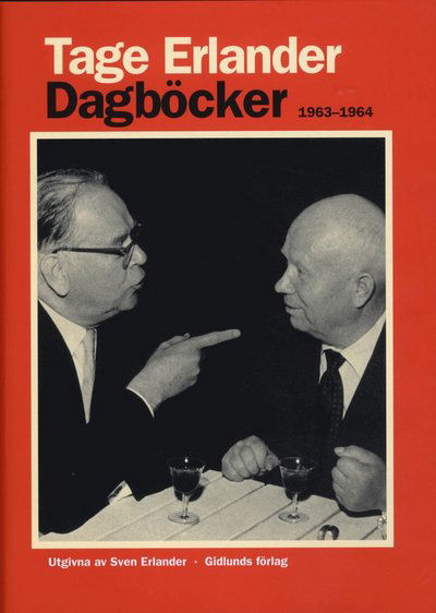 Cover for Tage Erlander · Dagböcker 1963-1964 (Indbundet Bog) (2012)