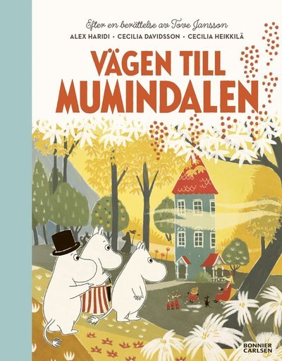 Cover for Tove Jansson · Mumintrollen: Vägen till Mumindalen (Bound Book) (2020)