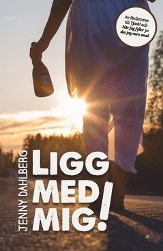 Cover for Jenny Dahlberg · Ligg med mig! (Book) (2017)