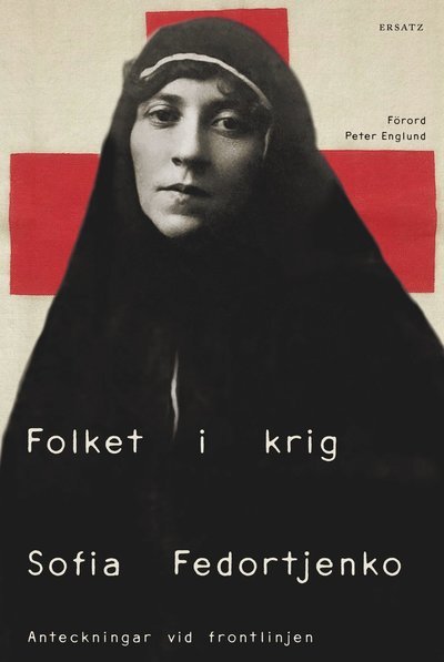 Cover for Sofia Fedortjenko · Folket i krig (Bound Book) (2022)
