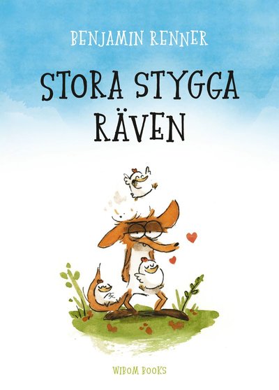 Cover for Benjamin Renner · Stora stygga räven (Paperback Book) (2016)