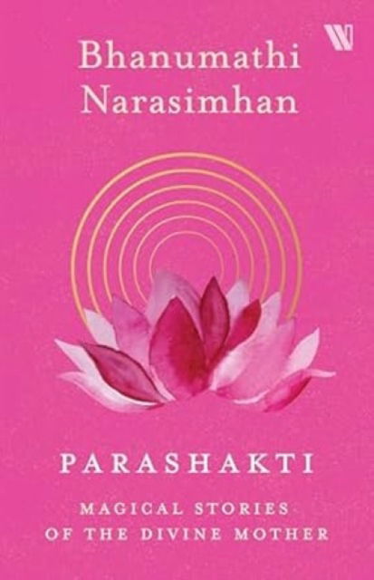 Cover for Bhanumathi Narasimhan · Parashakti: Magical Stories of the Divine Mother (Paperback Book) (2025)