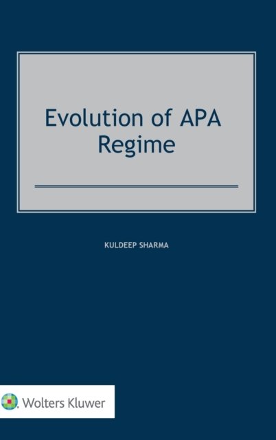 Cover for Kuldeep Sharma · Evolution of APA Regime (Innbunden bok) (2021)
