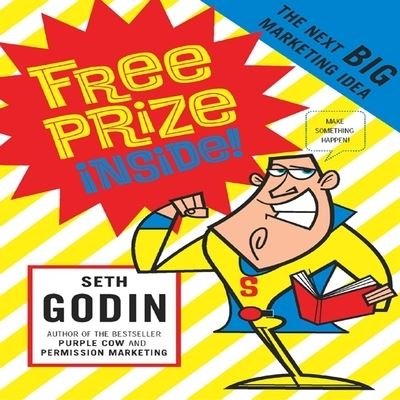 Cover for Seth Godin · Free Prize Inside! (CD) (2009)