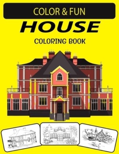 Cover for Black Rose Press House · House Coloring Book (Paperback Book) (2020)