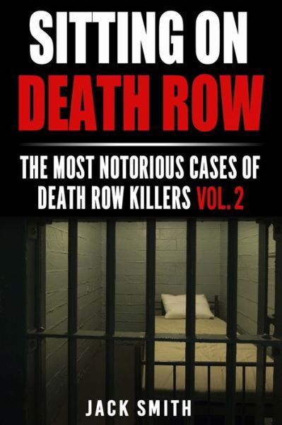 Cover for Jack Smith · Sitting on Death Row (Paperback Book) (2020)