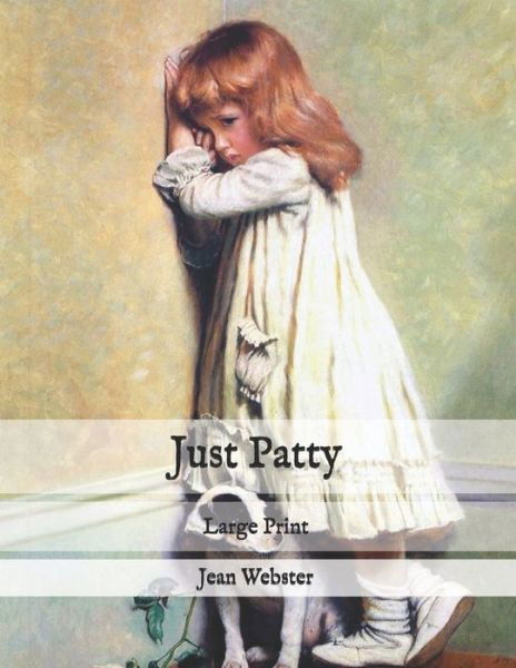 Cover for Jean Webster · Just Patty (Paperback Bog) (2020)