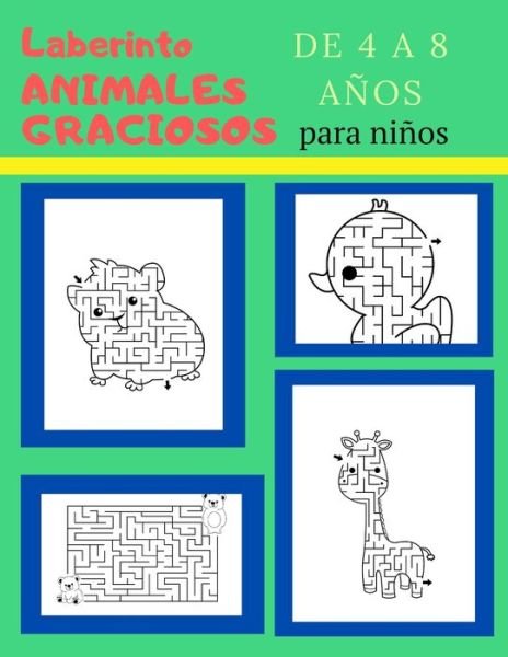 Cover for Kb Moi · Laberinto animales graciosos para ninos de 4 a 8 anos (Paperback Bog) (2020)