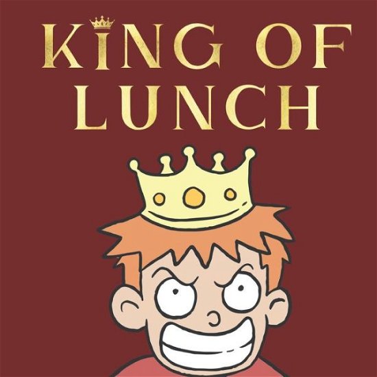 Cover for Izzy Nice · King of Lunch (Paperback Bog) (2020)