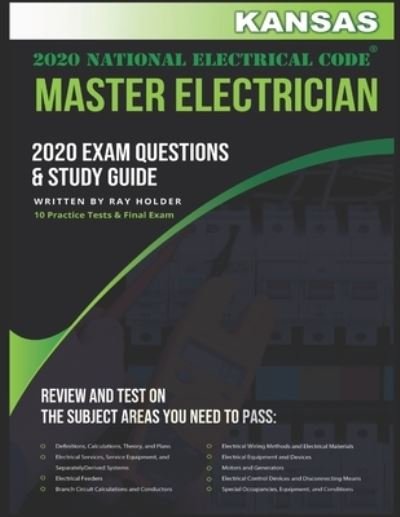 Ray Holder · Kansas 2020 Master Electrician Exam Questions and Study Guide (Paperback Book) (2020)