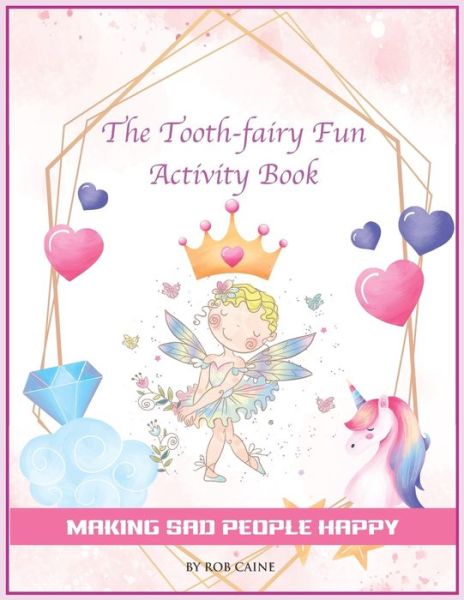 Cover for Rob Caine · The Tooth-fairy Fun Activity Book (Paperback Book) (2020)