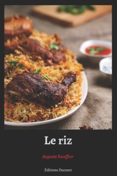 Cover for Auguste Escoffier · Le riz (Paperback Book) (2020)