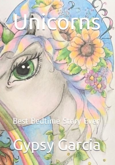 Cover for Gypsy Garcia · Unicorns (Paperback Book) (2020)