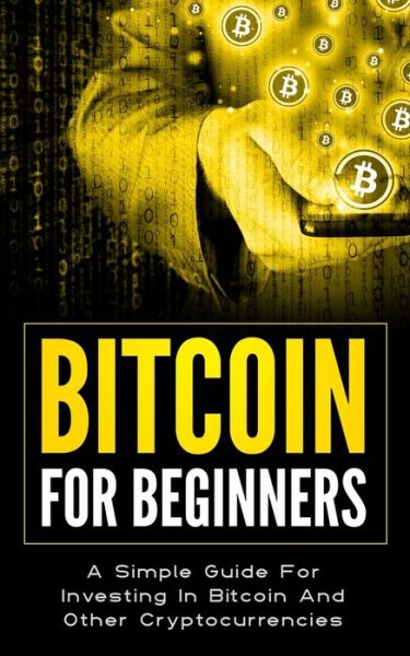 Cover for Camila Rose · Bitcoin for Beginners (Paperback Book) (2020)