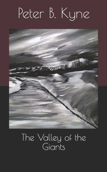 Cover for Peter B Kyne · The Valley of the Giants (Paperback Book) (2021)