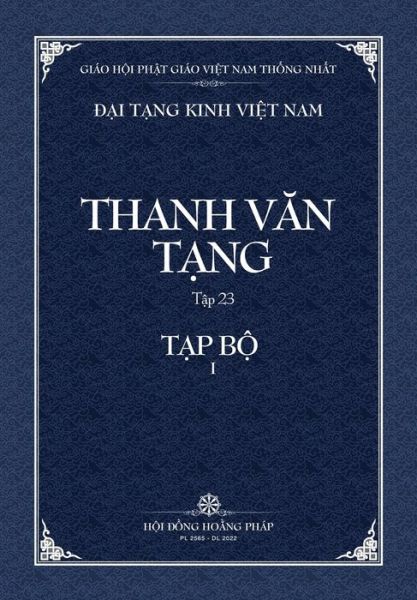 Cover for Thanh Van Tang, Tap 23: Kinh Hien Ngu - Bia Mem - Dai Tang Kinh Viet Nam (Paperback Book) (2022)