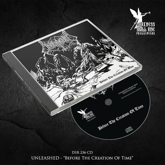 Before the Creation of Time - Unleashed - Musik - DARKNESS SHALL RISE PRODUCTION - 9956683704517 - 24. maj 2024