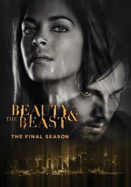 Beauty & the Beast: Final Season - Beauty & the Beast: Final Season - Elokuva - 20th Century Fox - 0032429255518 - tiistai 6. joulukuuta 2016