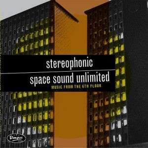 Cover for Stereophonic Space Sound Unlimited · Music from the Sixth Floor (LP) (2016)