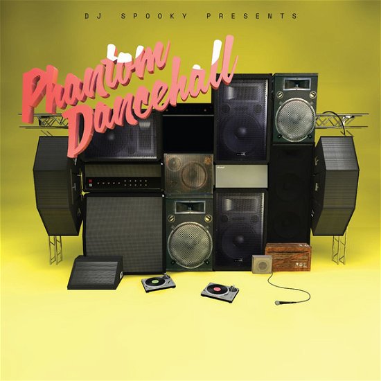 Cover for DJ Spooky · Phantom Dancehall (RSD 2018) (LP) [Standard edition] (2018)