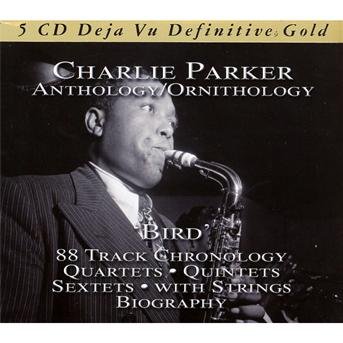 Anthology - Charlie Parker - Musik - DEJA VU - 0076119510518 - 6. maj 2015