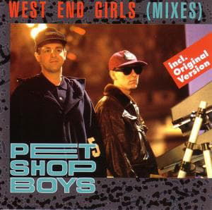 West End Girls -mixes- - Pet Shop Boys - Musikk - ZYX - 0090204045518 - 3. oktober 2013