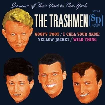 Cover for Trashmen · Goofy Foot / I Call Your Name / Yellow Jacket / Wild Thing (LP) [EP edition] (2017)