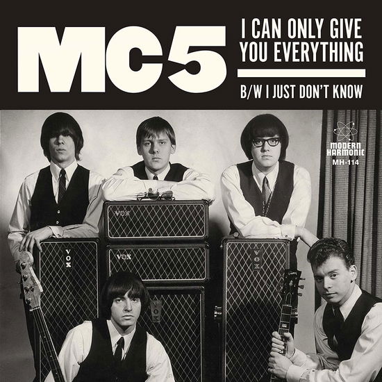 I Can Only Give You Everything / I Just Don't Know - Mc5 - Musik - MODERN HARMONIC - 0090771408518 - 6. december 2019