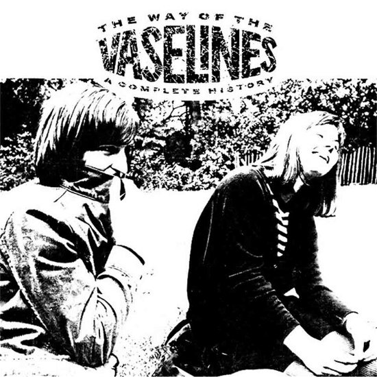 The Way of the Vaselines - a Complete History - Vaselines the - Muzyka - SUB POP RECORDS - 0098787014518 - 8 września 2023