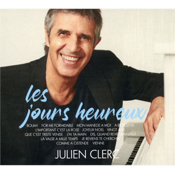 Les Jours Heureux - Julien Clerc - Musique - PLAY TWO - 0190296450518 - 3 décembre 2021