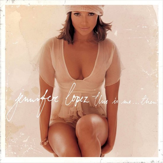 Cover for Jennifer Lopez · This is Me...then (20th Anniversary Edition) (LP) (2022)
