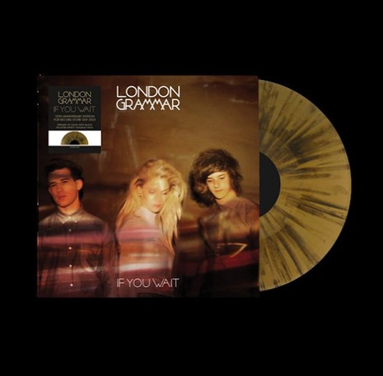 Cover for London Grammar · If You Wait (10th Anniversary Edition) (Gold W/ Black Splatter Vinyl) (LP) [RSD 2023 edition] (2023)