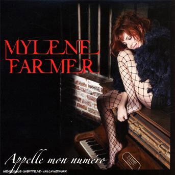 Cover for Mylene Farmer · Appelle Mon Numero (SCD) (2008)