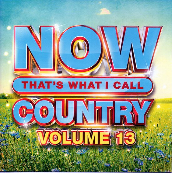 Now That's What I Call Country · Now That's What I Call Country Volume 13 (CD) (2020)