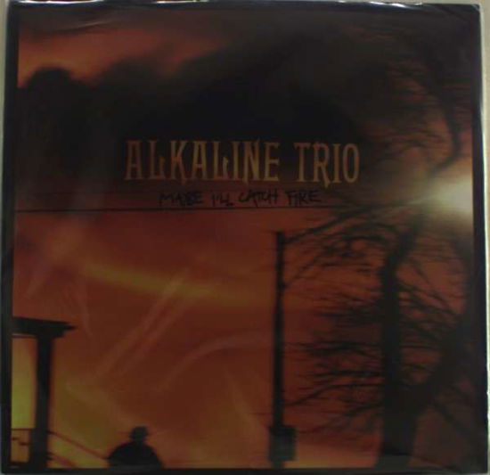 Maybe I'll Catch Fire - Alkaline Trio - Muzyka - ASIAN MAN REC. - 0612851005518 - 22 lutego 2010