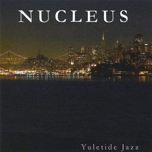 Cover for Nucleus · Yuletide Jazz (CD) (2008)
