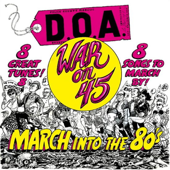 Cover for D.o.a. · War On 45 (40th Anniversary Edition) (LP) (2023)