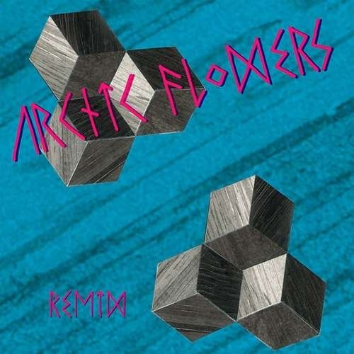 Cover for Arctic Flowers · Remix (LP) (2016)