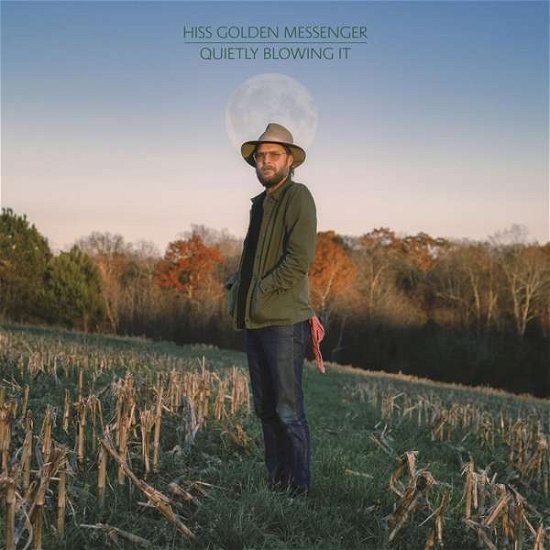 Quietly Blowing It - Hiss Golden Messenger - Musik - MERGE RECORDS - 0673855075518 - 25. juni 2021