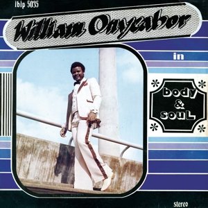 Cover for William Onyeabor · Body Soul (LP) (2015)