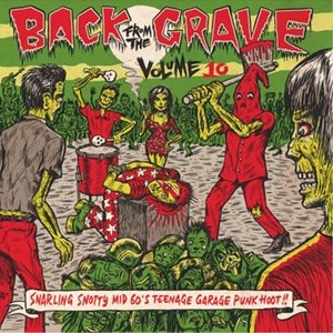 Cover for Back from the Grave 10 / Various · Back from the Grave - Vol.10 (LP) (2023)