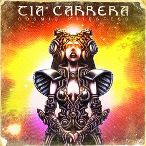 Cosmic Priestess - Tia Carrera - Musik - SMALL STONE - 0709764111518 - 28. juni 2011