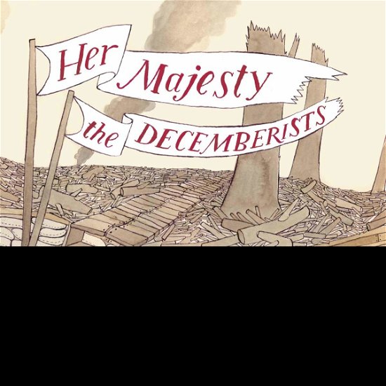 Cover for Decemberists · Her Majesty The Decemberists (LP) (2020)