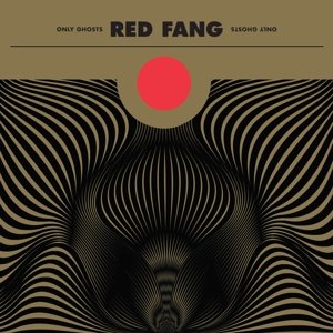 Cover for Red Fang · Only Ghosts (LP) (2016)