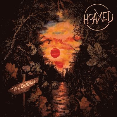 Hoaxed · Two Shadows (LP) (2022)