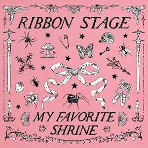 Cover for Ribbon Stage · My Favorite Shrine (7&quot;) (2020)