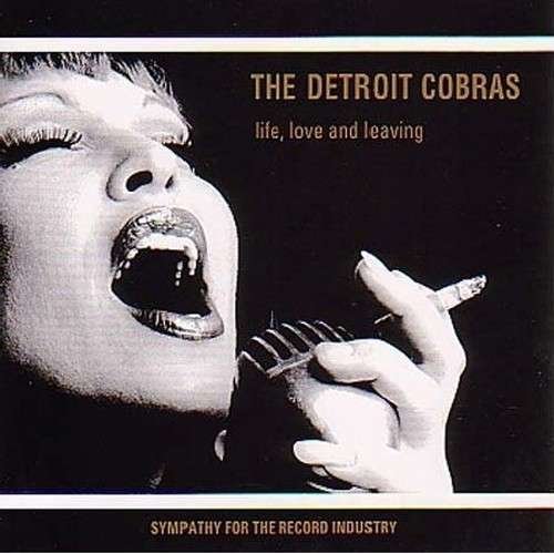 Cover for Detroit Cobras · Life, Love &amp; Leaving (LP) (2001)