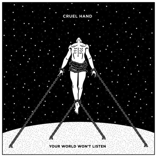 Your World Won't Listen - Cruel Hand - Musik - HOPELESS - 0790692227518 - 8. september 2016