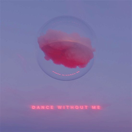 Cover for Drama · Dance Without Me (LP) (2020)